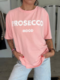T-shirt Prosecco mood